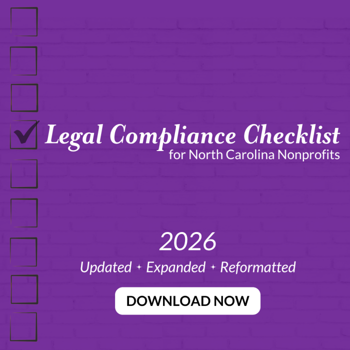 Purple lined graphic with checkboxes down the left side. One box is checked beside 'Legal Compliance Checklist for North Carolina Nonprofits' that is updated and expanded for 2026.