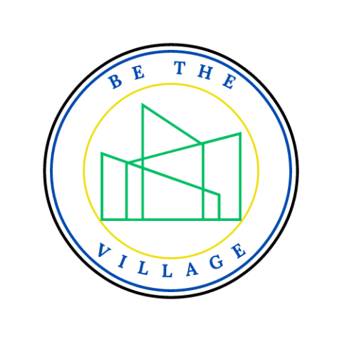 Be the Village 
